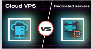 Cloud VPS với Dedicated Server
